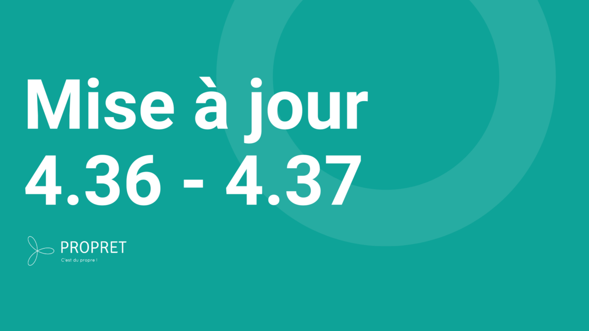 PROPRET - MAJ 4.36 & 4.37